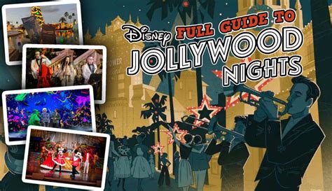 Full Guide to the 2023 Disney Jollywood Nights at Walt Disney .